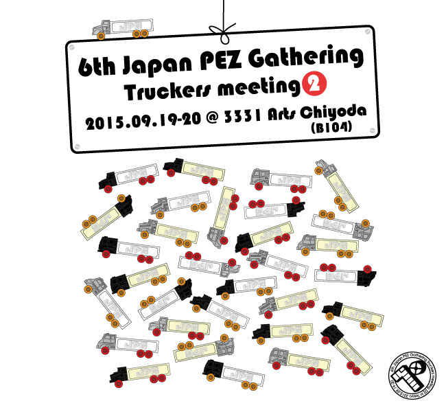 6th Japan PEZ Gathering Truckers Meeting [2]